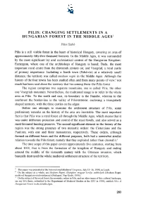 Changing Settlements in a Hungarian Forest in the Middle Ages1