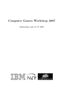 Computer Games Workshop 2007
