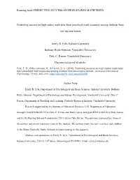 PREDICTING SUCCESS on HIGH-STAKES MATH TESTS Predicting Success on High-Stakes Math Tests from Preschool Math