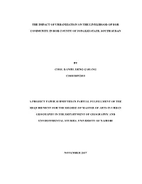 The Impact of Urbanization on the Livelihood of Bor Community in Bor