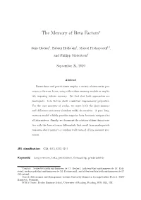 The Memory of Beta Factors∗