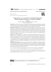 Preparation for Vocational Life-Skills Education Model Implementation for School Dropouts I