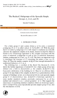 The Radical 2-Subgroups of the Sporadic Simple Groups J (4), Co2, and Th