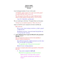WHO IS THIS? Matthew 21:1-17 11/13/11 Jesus Lived Approximately