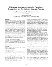 A Metadata Geoparsing System for Place Name Recognition and Resolution in Metadata Records