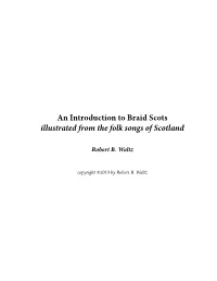 An Introduction to Braid Scots Illustrated from the Folk Songs of Scotland