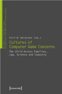 Cultures of Computer Game Concerns