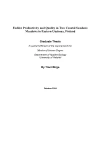 Fodder Productivity and Quality in Two Coastal Seashore Meadows in Eastern Uusimaa, Finland