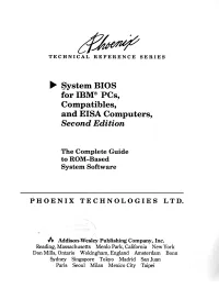 System BIOS for IBM® Pcs, Compatibles, and EISA Computers, Second Edition