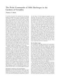 The Petite Commande of 1664: Burlesque in the Gardens of Versailles Thomasf