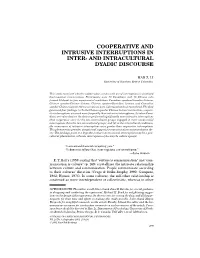 Cooperative and Intrusive Interruptions in Inter- and Intracultural Dyadic Discourse