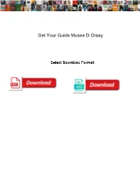 Get Your Guide Musee D Orsay