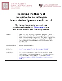 Recasting the Theory of Mosquito-Borne Pathogen Transmission Dynamics and Control