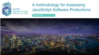 A Methodology for Assessing Javascript Software Protections