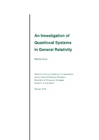 An Investigation of Quasilocal Systems in General Relativity