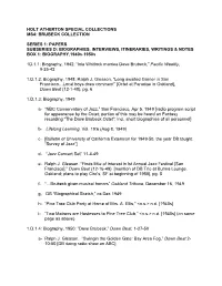 BIOGRAPHIES, INTERVIEWS, ITINERARIES, WRITINGS & NOTES BOX 1: BIOGRAPHY,1940S-1950S