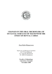 Changes in the Oral Microflora of Occlusal Surfaces of Teeth with the Onset of Dental Caries