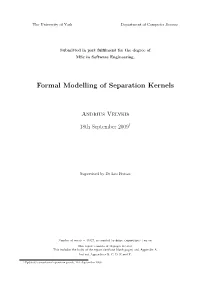 Formal Modelling of Separation Kernels