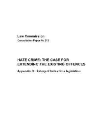 Hate Crime: the Case for Extending the Existing Offences