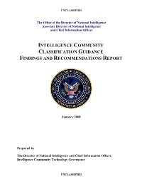 Intelligence Community Classification Guidance Findings and Recommendations Report