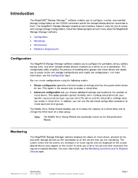 Megaraid Storage Manager Graphical User Interface Makes It Easy for You to Create and Manage Storage Configurations