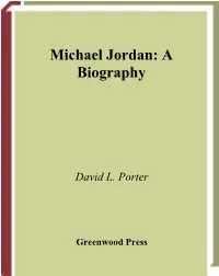 Michael Jordan: a Biography
