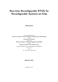 Run-Time Reconfigurable RTOS for Reconfigurable Systems-On-Chip