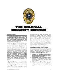 The Colonial Security Service
