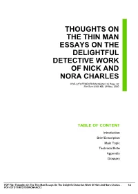 Thoughts on the Thin Man Essays on the Delightful Detective Work of Nick and Nora Charles