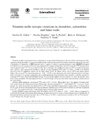 105. Titanium Stable Isotopic Variations in Chondrites