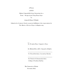 A Thesis Entitled Kidney Compatibility Score Generation for a Donor – Recipient Pair Using Fuzzy Logic by Sampath Kumar Yella