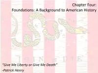 Chapter Four: Foundations: a Background to American History