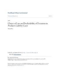 Choice of Law and Predictability of Decisions in Products Liability Cases Michael Ena