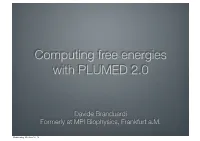 Computing Free Energies with PLUMED 2.0