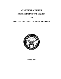 Department of Defense FY 2002 Supplemental Request to Continue the Global War on Terrorism