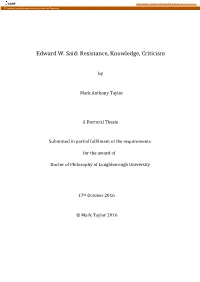 Edward W. Said: Resistance, Knowledge, Criticism