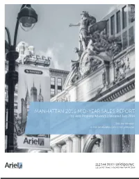 Manhattan 2016 Mid-Year Sales Report by Ariel Property Advisors | Released July 2016