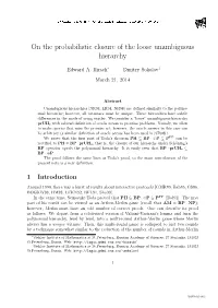 On the Probabilistic Closure of the Loose Unambiguous Hierarchy