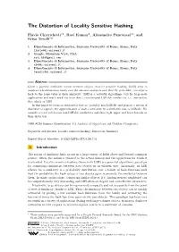 The Distortion of Locality Sensitive Hashing
