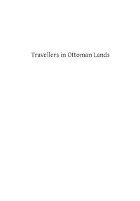 Travellers in Ottoman Lands Previous Volumes Published from ASTENE Conferences