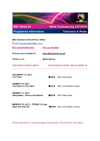 BBC Week 29 Programme Information Week Commencing 13/7/2019