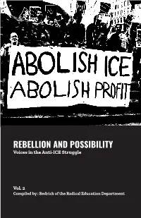 REBELLION and POSSIBILITY Voices in the Anti-ICE Struggle