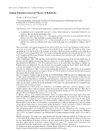 Testing Einstein's General Theory of Relativity