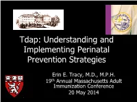 Tdap: Understanding and Implementing Perinatal Prevention Strategies