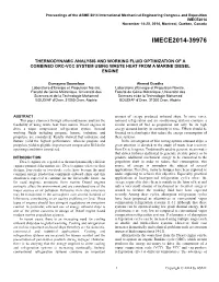 Thermodynamic Analysis and Working Fluid Optimization of a Combined Orc-Vcc System Using Waste Heat from a Marine Diesel Engine
