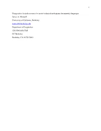 Using Native Lexical Resources to Create Technical Neologisms for Minority Languages James A