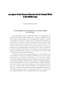 An Aspect of the Genoese Network and Its Colonial World in the Middle Ages
