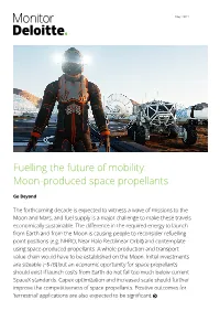 Fuelling the Future of Mobility: Moon-Produced Space Propellants