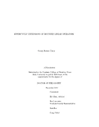 Hypercyclic Extensions of Bounded Linear Operators