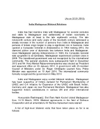 (As on 22.01.2019) India Has Had Maritime Links with Madagascar For